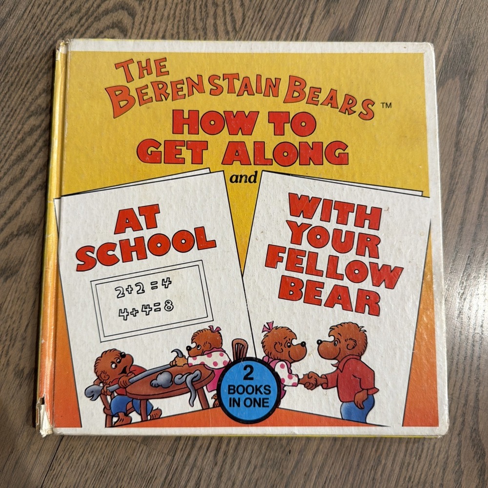 The Berenstain Bears: How To Get Along At School & With Your Fellow Bear Book